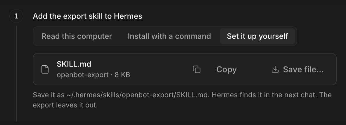 Hermes import controls with Set it up yourself selected and Copy and Save file actions for SKILL.md.